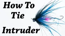 Video thumb for How To Tie an Intruder Fly